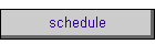 schedule